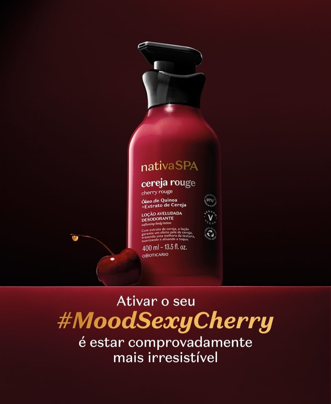 Loção Corporal Aveludada Nativa Spa Cereja
Rouge 400ml